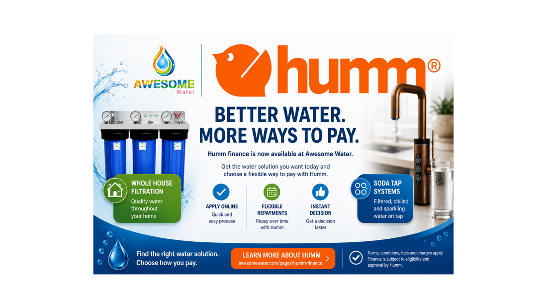 Humm Finance Is Now Available at Awesome Water: More Flexibility When Choosing Your Water Solution