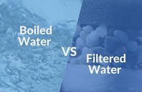 Why Is Filtered Water Better Than Boiled Water?