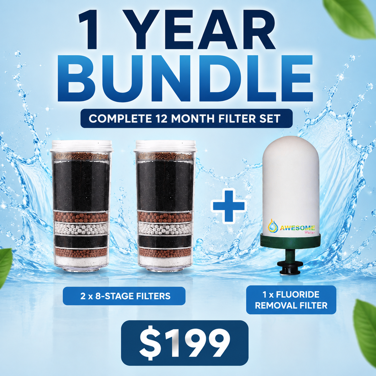 AWESOME WATER® - 1 Year Fluoride Filtration Bundle - Special Offer